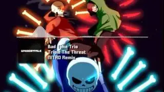 Bad time trio remix 1 hour || Андертейл плохое время трио ремикс 1 час