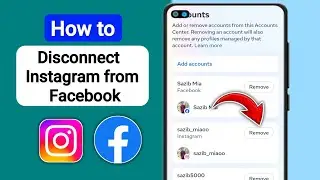 How To Disconnect/UNLINK Instagram From Facebook! [2024]