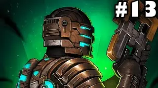 DEAD SPACE ► БЛИЗКИ К ФИНАЛУ Прохождение #13