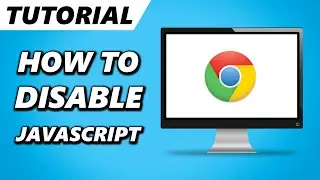 How to disable JavaScript in Google Chrome! (Tutorial 2024)