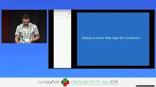 Dan Taylor - From Zero to Azure with Python, Docker containers, and Visual Studio Code