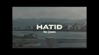 The Juans - Hatid (Official Audio)