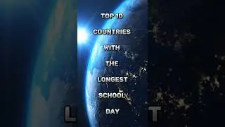 Top 10 Countries The Longest School Day #shirts #viral #school