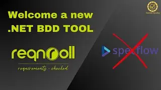 MIGRATE FROM SPECFLOW TO REQNROLL (A NEW C# BDD TOOL)