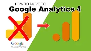 How to Move from Universal Analytics to Google Analytics 4 | Google Analytics | Google Analytics 4