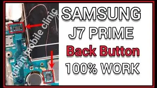 Samsung J7 Prime Back Button not Working || Samsung J7 Prime Back key Problem 100% Solution