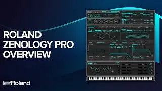 Introducing Roland ZENOLOGY Pro: ZEN-Core Software Synthesizer in Roland Cloud