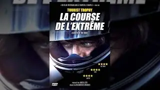 Tourist Trophy : La Course de lextrême