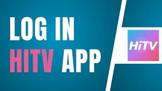 How To Login HiTV App On Mobile
