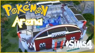 The Sims 4 - Lets Build a Pokemon Arena (Part 2)