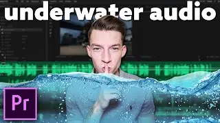 Adobe Premiere Pro 2023 Underwater Audio Effect / Muffled Sound Tutorial