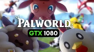 palworld - GTX 1080 Benchmark Gameplay