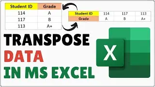 How to Transpose Data in Excel | Convert Rows to Columns or Vice Versa