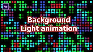 Background Light Loop Colors Effects Tutorial in After Effects