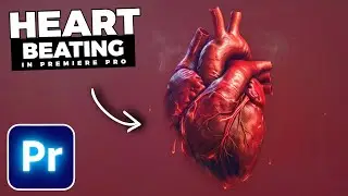 How To Add HEART BEAT Effects In Premiere Pro