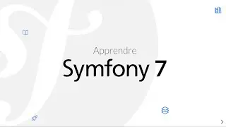 Symfony 7 : Présentation du framework