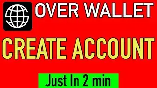 “Step-by-Step Guide: How to Create an Over Wallet Account Easily”