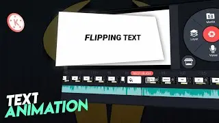 Flipping Text Animation In Kinemaster | Kinemaster Tutorial | Smart Text Effect