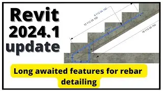 Revit 2024.1 update | Revit structure for Rebar updates | Long awaited features finally.