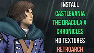 How to Install Castlevania: The Dracula X Chronicles HD in RetroArch PPSSPP