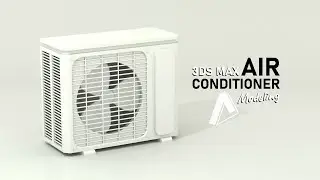 Air Conditioner Modeling | 3DS Max