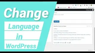 How to Change Language in WordPress | WordPress Dashboard