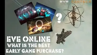 Eve Online  Whats the BEST Early Game Purchase for an Alpha, if you want to make one? + COOL skins!