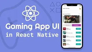 Gaming App UI in React Native with React Navigation 6