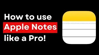 7 Secrets to Become an Apple Notes Master!
