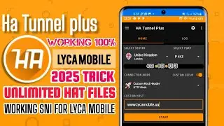 How To Setup HA Tunnel Plus On Lyca Mobile | For Fast & Secure Internet
