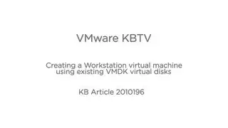 Creating a Workstation virtual machine using existing VMDK virtual disks KB 2010196