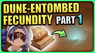 Dune-Entombed Fecundity Part 1 - The Dirge of Bilqis World Quest Border Fort Location Genshin Impact