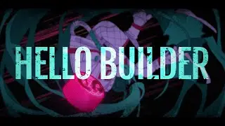 【Digital Stars 2022】 Hello Builder / Utsu-P feat. Hatsune Miku 【MV】