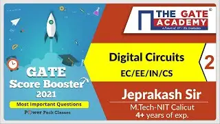 Part 2 | Digital Circuits GATE Questions | GATE Score Booster, GATE Revision | GATE 2021 Preparation