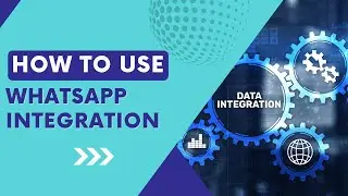 WhatsApp Integration for Vtiger - Tutorial - VTDEV