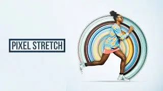 Pixel Stretch Effect | Adobe Photoshop Tutorial.