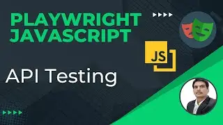 Playwright with Javascript | Rest API Testing | HTTP Requests |Get,Post,Put & Delete | Part 39