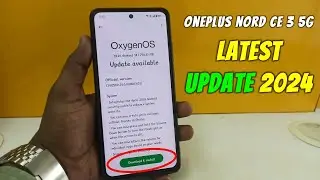 OnePlus Nord CE 3 5G New Software Update April 2024