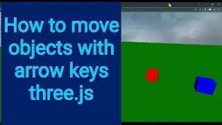 10 How to move object with arrow keys three.js