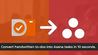 TaskCam to Asana Integration - To-dos