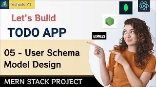 Creating User Schema Model | Mern todo App | | Mern Stack Project