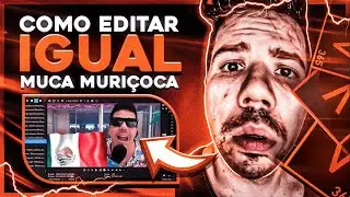 APRENDA a COMO EDITAR IGUAL O MUCA MURIÇOCA no SONY VEGAS PRO | TUTORIAL COMPLETO SONY VEGAS PRO