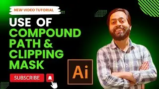 Use of Compound Path & Clipping Mask in Text along with Image | Tutorial