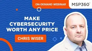 Learn How Your MSP Can Make Your Cybersecurity Services Worth Any Price to Overcome Sales Objections