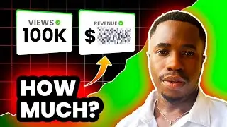 EXPOSED! HOW MUCH YOUTUBE PAID ME FOR 100,000 VIEWS