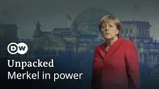 How Germanys Angela Merkel has stayed in power for so long | UNPACKED