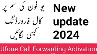 Ufone Call Forwarding Activation Code | Call Forwarding Code 2024