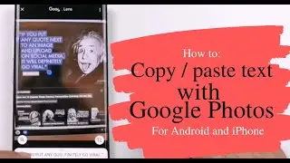 How to copy / paste text in Google Photo