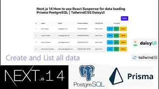 Next.js 14 React Suspense for data loading Postgresql Prisma |  Add and List all data