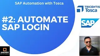 SAP GUI Automation |Tosca 2023.2 | Lesson 2 - Automate SAP Logon & Login Screen | Modules |